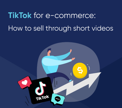 TikTok для e-commerce: як продавати через короткі відео